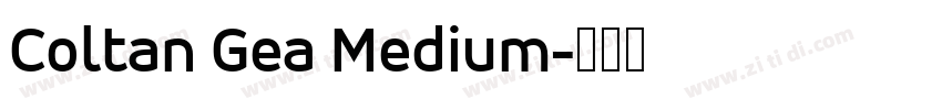 Coltan Gea Medium字体转换